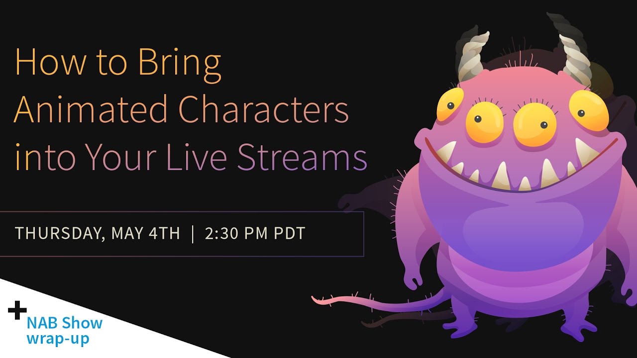 How To Bring Animated Characters Into Your Live Stream Youtube