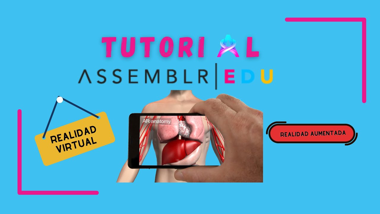 Tutorial Assemblr 2022 - Como usar realidad aumentada en mi aula - YouTube