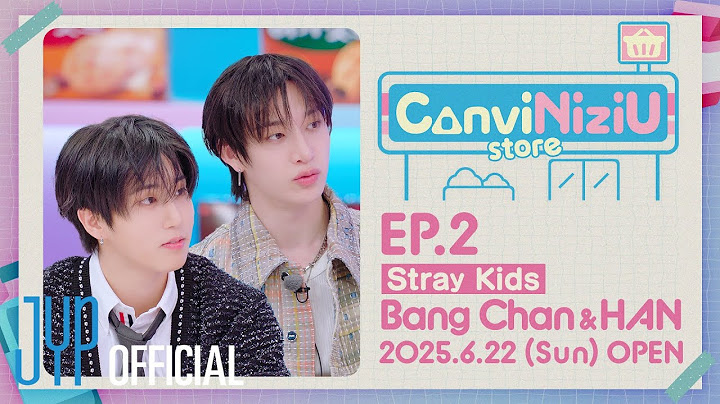 [ConviNiziU store] EP.2 Teaser
