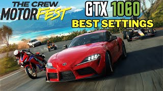 The Crew Motorfest | GTX 1060 Best Settings Guide | Performance Test