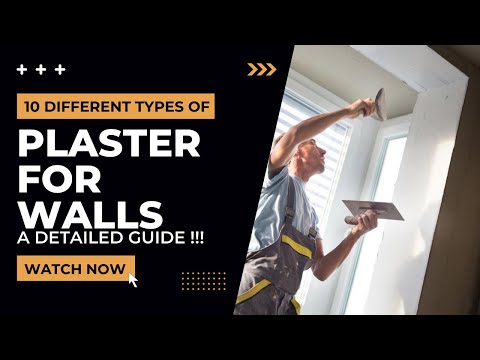 Types of Plaster
