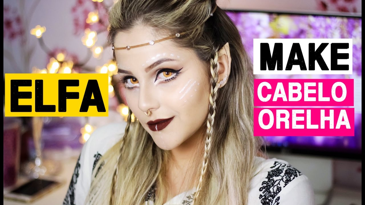 Elfa Mágica: Make, cabelo e orelha - Gabriela Capone