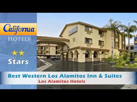 Best Western Los Alamitos Inn & Suites, Los Alamitos Hotels - California