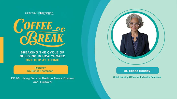 EP 96: Using Data to Reduce Nurse Burnout and Turnover