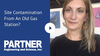Site Contamination From An Old Gas Station?