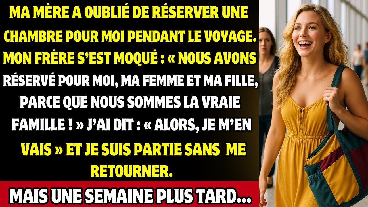 Ma mère m’a laissée sans chambre pendant le VOYAGE – ma réaction les a complètement CHOQUÉS
