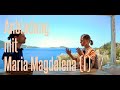 Anbindung mit Maria Magdalena: "Ihr Männer, ihr Frauen - vergebt einander!" (Teil 1)