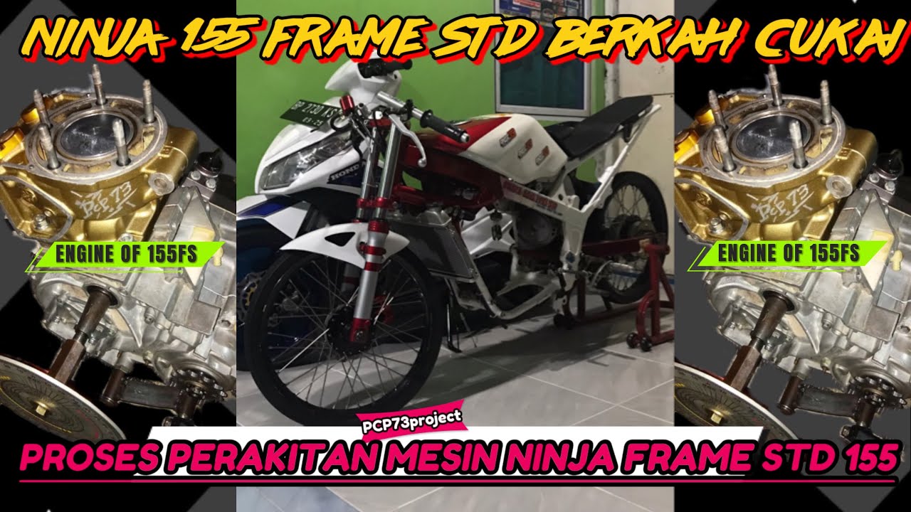 RAKIT MESIN NINJA 2TAK‼️ NINJA FRAME STANDAR 155CC KOMPETISI DRAG BIKE‼️