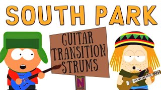 Video thumbnail of "South Park All Guitar Transition Strums / South Park Ukulele Transitions /  South Park Sound Effects"