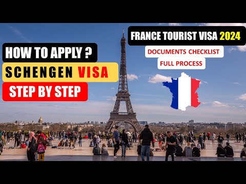 How To Apply Schengen Visa 2024 ( Apply France Tourist Visa Online ) - Process and Documents