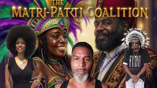 The Matri-Patri Coalition with Rod Hayes Dr Kia Pruitt