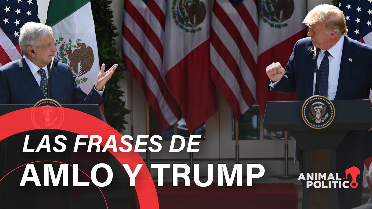 Así fue la histórica primera reunión entre AMLO y Trump - YouTube