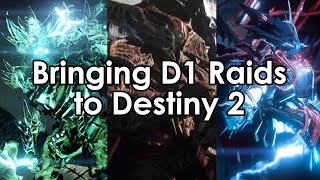 Bringing Crota's End, King's Fall and Wrath of the Machine to Destiny 2