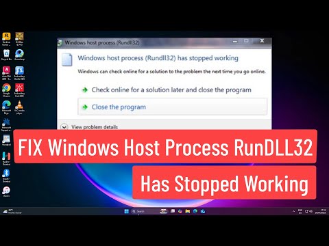 FIX Windows Host Process RunDLL32 Has Stopped Working In Windows 1110