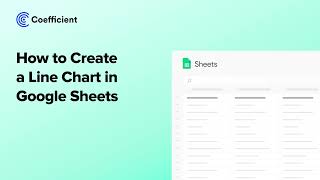 How to Create a Line Chart in Google Sheets