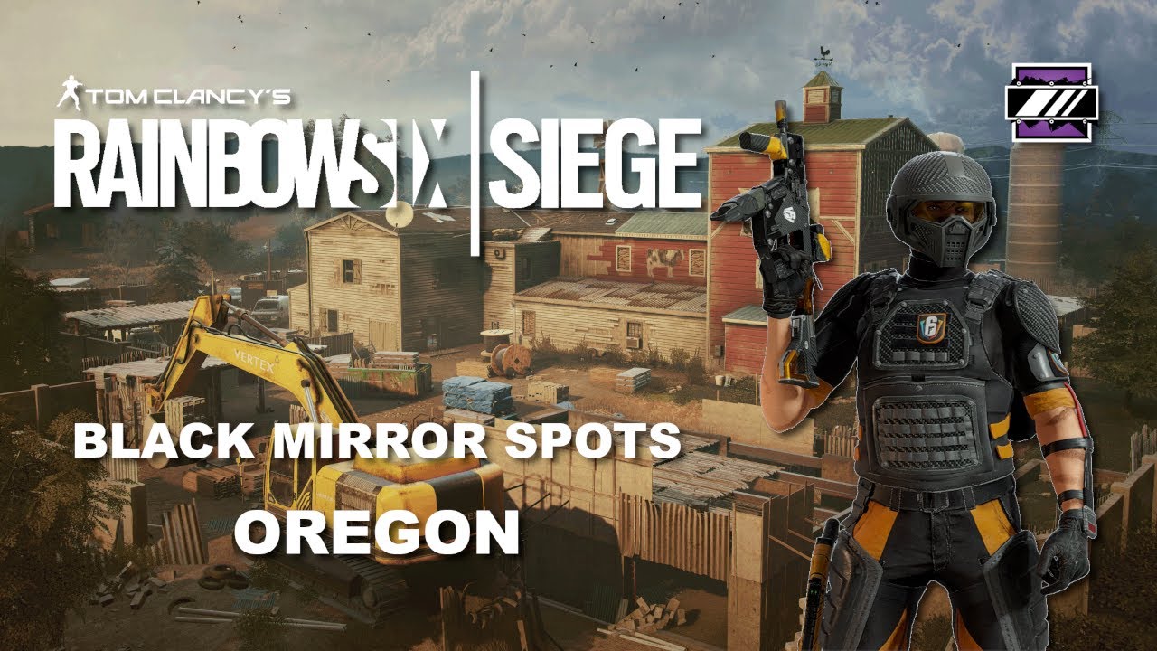 Rainbow Six Siege Mira Black mirror spots for Oregon YouTube