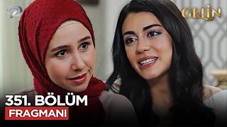 Gelin Dizisi 351. Bölüm 3.Sezon Fragmanı 6 Şubat A