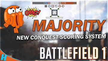 MAJORITY CONQUEST MODE SCORING SYSTEM - Battlefield 1 | BF1 CTE test conquest rules for flag points