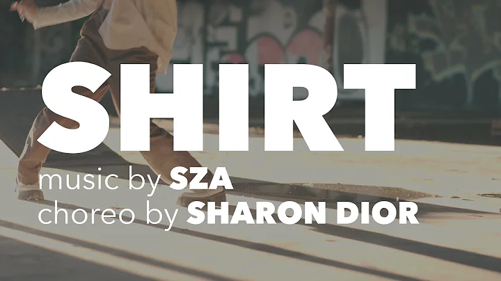 "Shirt" choreo by Sharon Dior