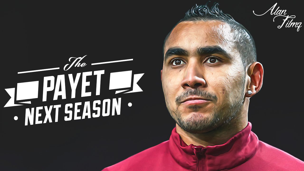 Dimitri Payet - Ready for Next Season 2016/2017 - HD