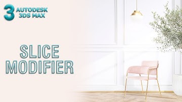 Slice Modifier | 3ds Max Tutorial