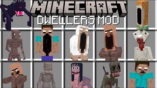 Minecraft NEW DWELLERS MOD / Escape Super Scary Mobs MOD
