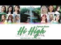 [CORRECTED] LOONA (今月の少女) - &quot;Hi High (Japanese Version)&quot; - Color Coded Lyrics (歌詞) [Jpn/Rom/Eng]