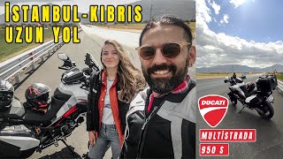 İSTANBUL' DAN KIBRIS' A SÜRDÜK   #ducati  #multistrada  ile Uzun Yol