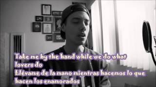 Leroy Sanchez-  All I ask traducida lyrics (Adele Cover)