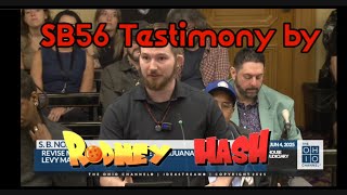 SB56 (anticannabis senate bill) Testimony  by Rodney Hash