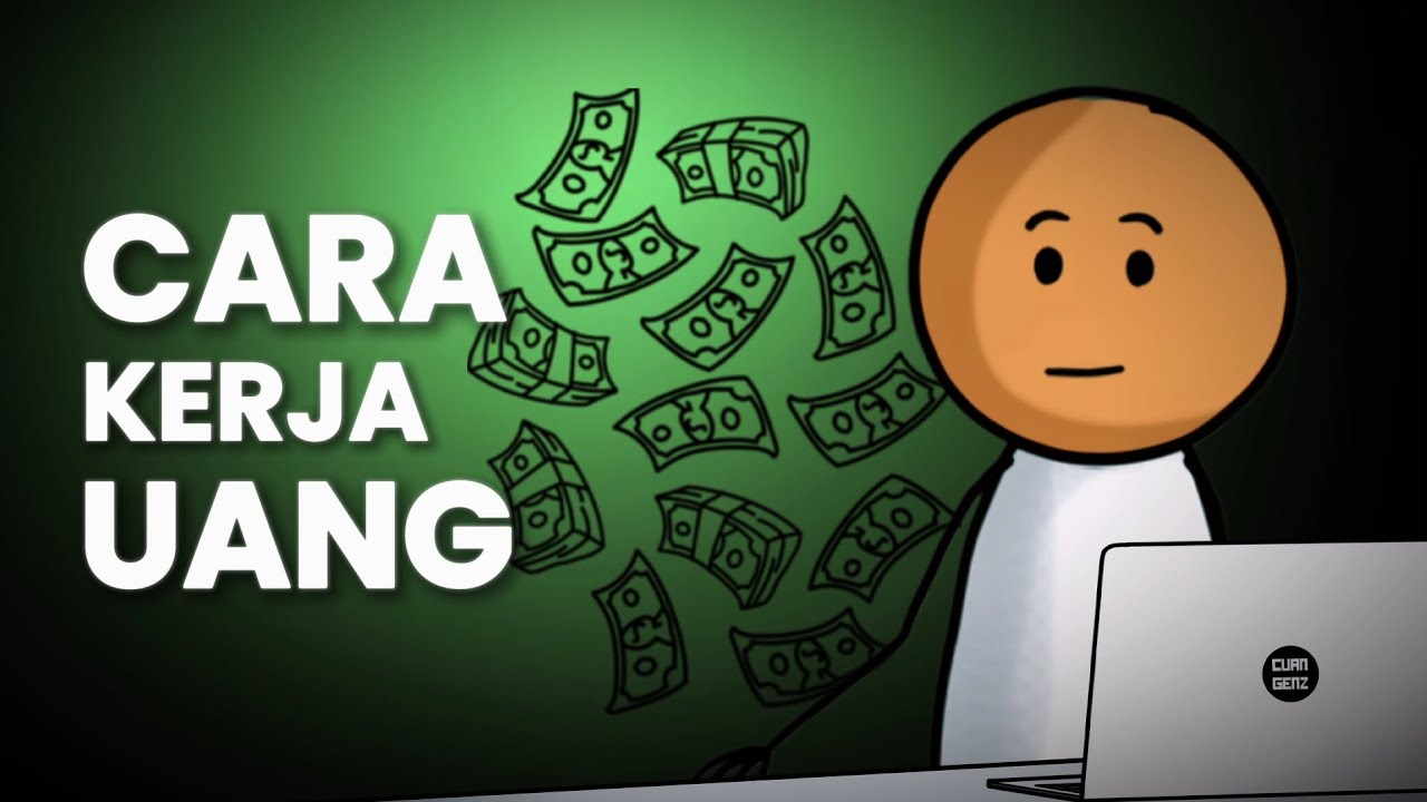 Cara Kerja Uang yang Bikin Orang Kaya Makin Kaya! | GENZEDUCATION 32
