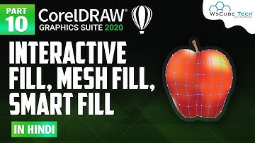 How to BEST Use to Interactive Fill, Mesh Fill, Smart Fill in CorelDRAW | CorelDraw Fill Tutorial#10