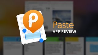 App Review: Paste