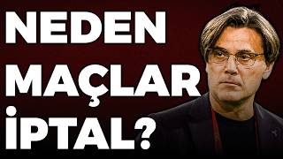 Montella Neden Ligi Erteletti?