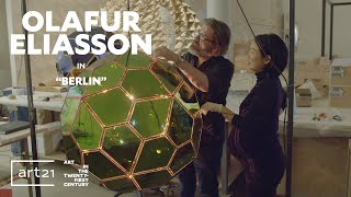 Olafur Eliasson in "Berlin" - Season 9 - "Art in the Twenty-First Century" | Art21