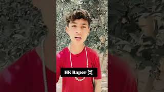 #viral Rap in India 🇮🇳 #HK Raper