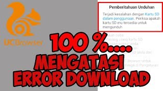 TERBARU!!!...2018 Mengatasi download gagal UCBROWSER screenshot 2