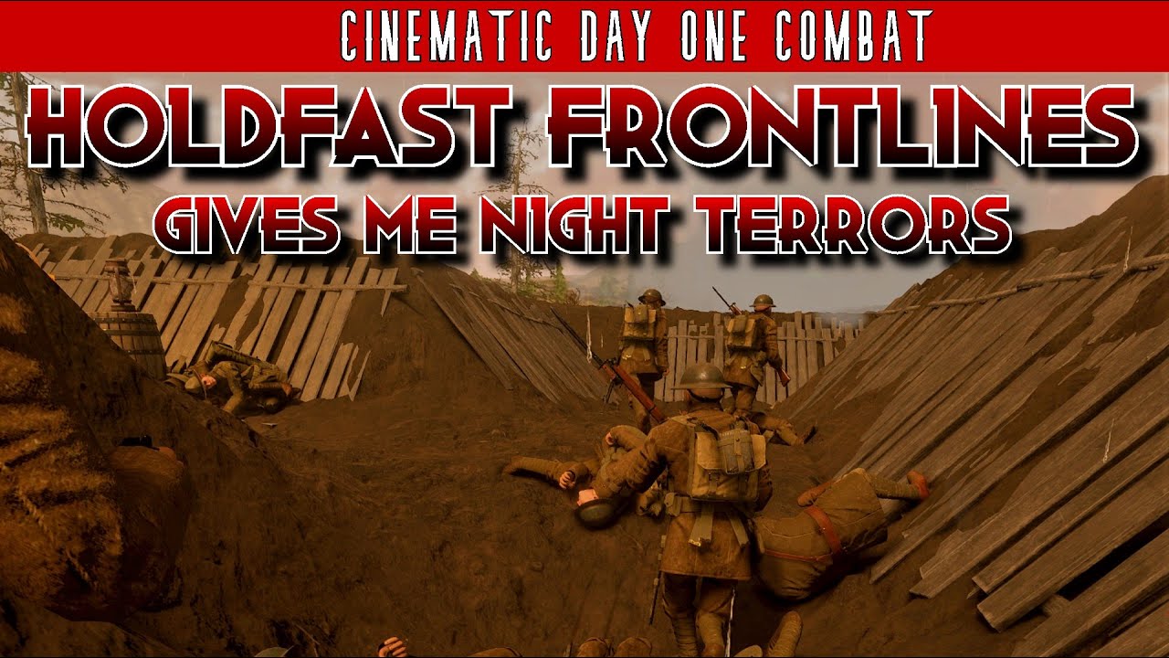Holdfast Frontlines 150+ Player Cinematic First Day Of WW1 Update