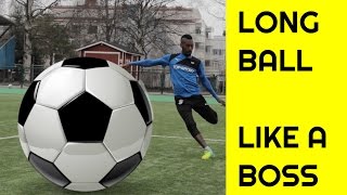 Long ball TUTORIAL | How to kick a soccer ball far | How to ping a soccer ball