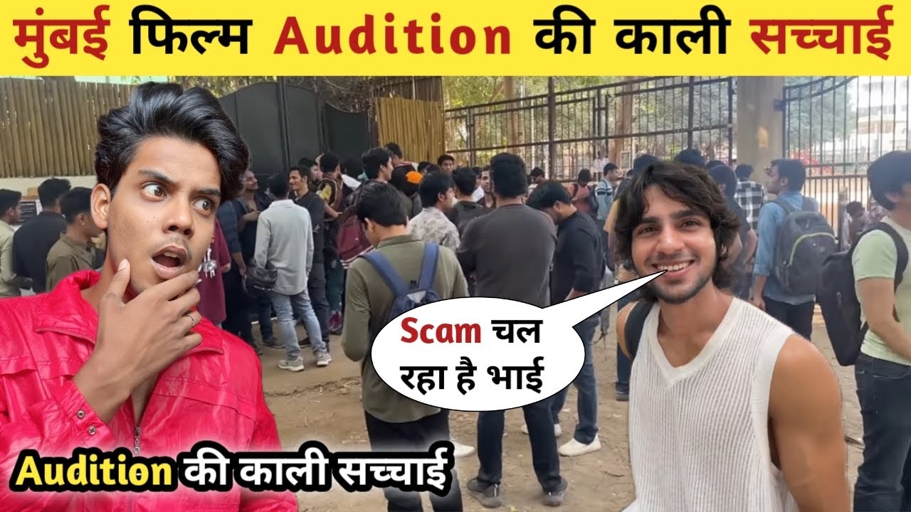 Mumbai फ़िल्म वर्कर की जिंदगी 🤬|| Audition Places in Mumbai || Audition in Mumbai