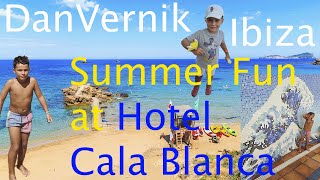 Ibiza Summer Fun at Hotel Cala Blanca Es Figueral Resort San Carlos Santa Eulalia DanVernik loves it