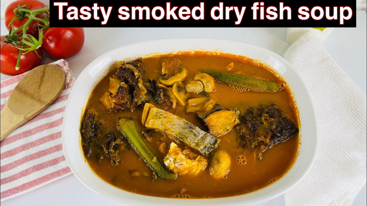 SMOKED/DRY FISH LIGHT SOUP / EASY GHANA LIGHT SOUP RECIPE YouTube