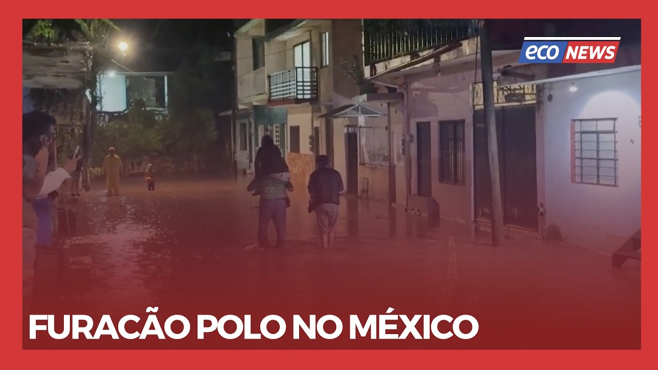 FURACÃO POLO NO MÉXICO #EcoNews