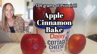High-Protein Cottage Cheese Apple Bake | 134 grams of protein | Healthy breakfast or dessert