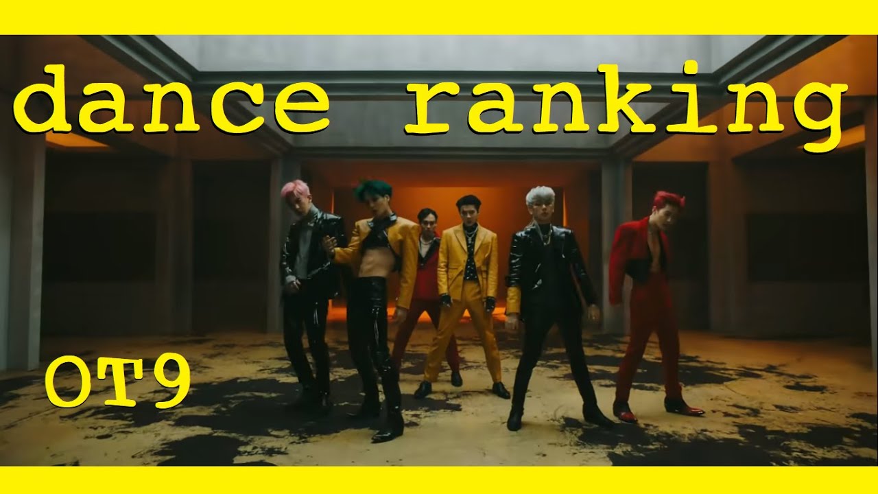 EXO Dance Ranking [OT9] (ranked by a dancer) [OUTDATED]