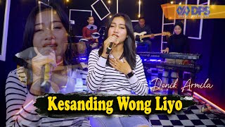 Kesanding Wong Liyo - Denik Armila || Koplo Rancak