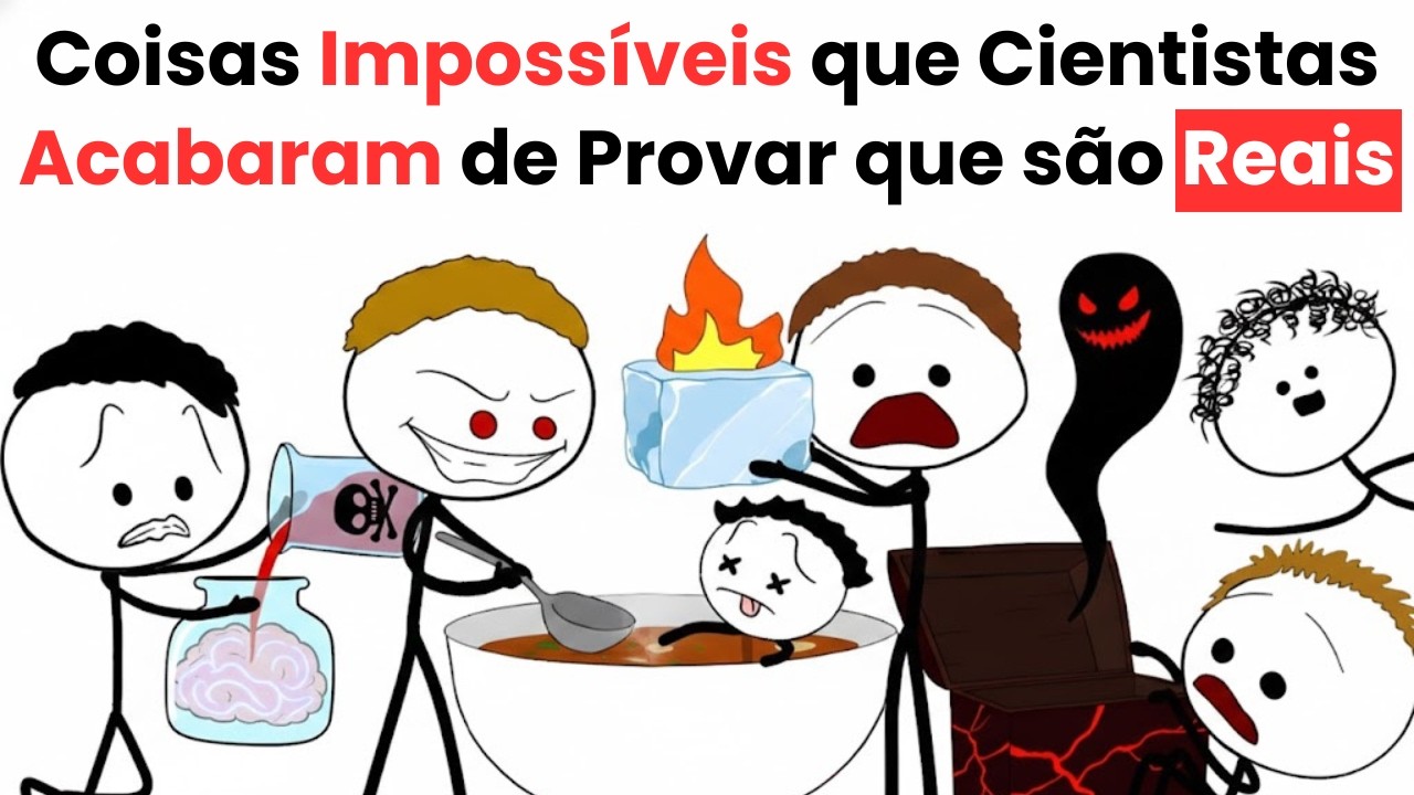 Coisas Impossíveis que Cientistas Acabaram de Provar que são Reais