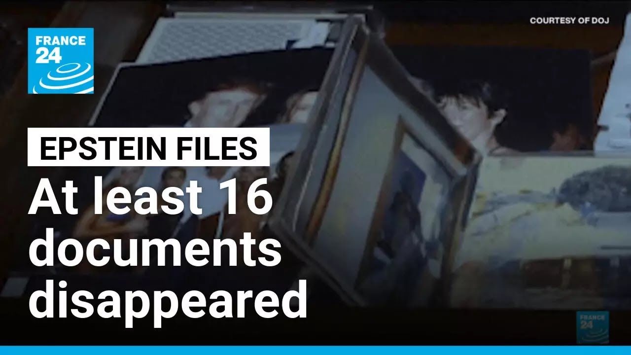 Epstein files: At least 16 documents have disappeared • FRANCE 24 English