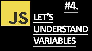 JavaScript Variables Explained | Datatypes and Scope