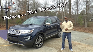 2017 Ford Explorer Platinum 4WD Review  Pricey... Yet Worth It?